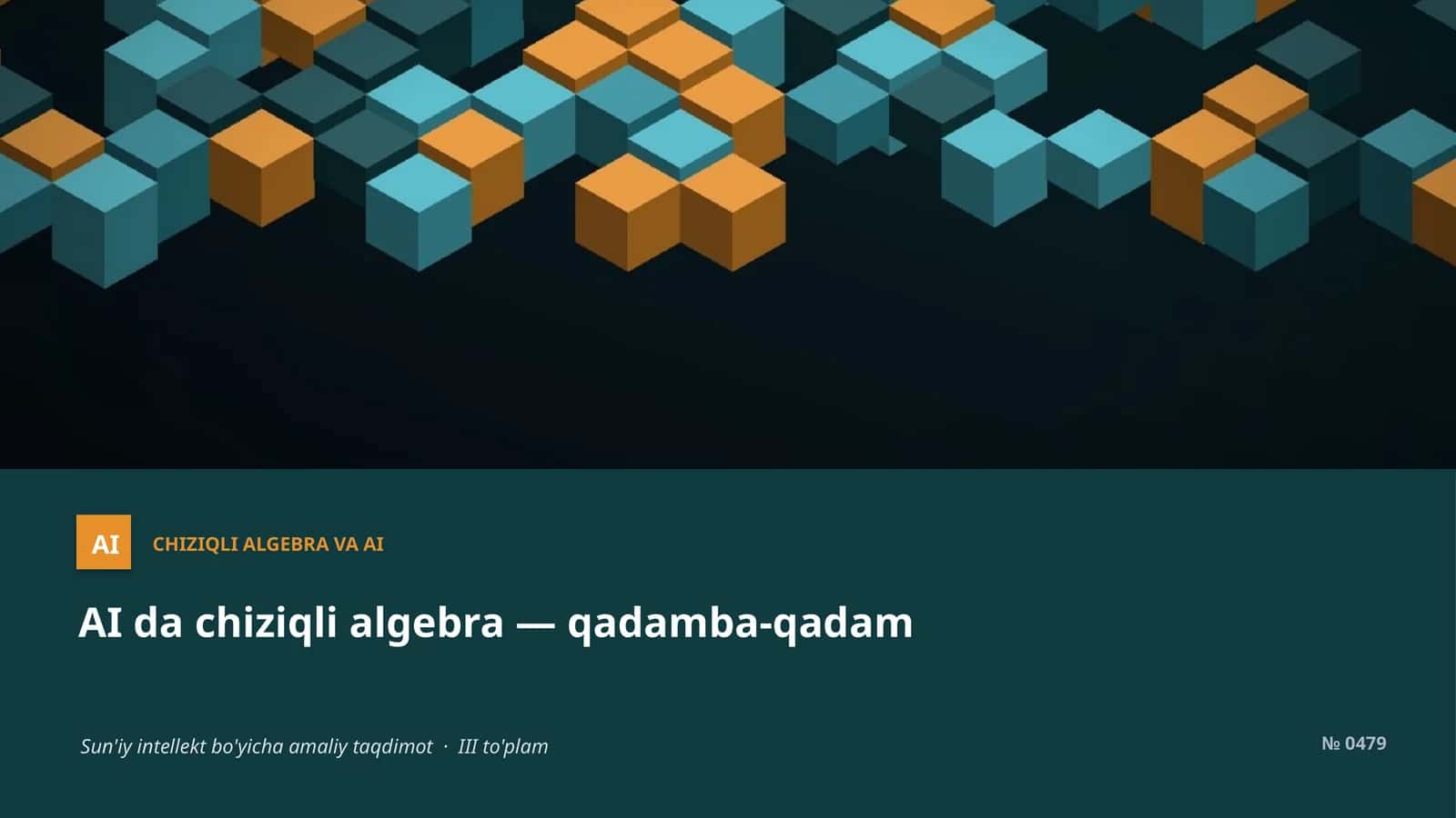 CHIZIQLI ALGEBRA VA AI 1