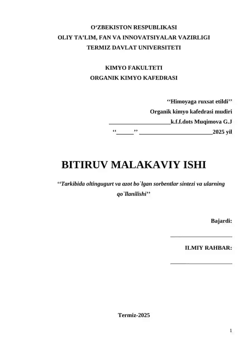 Tarkibida oltingugurt va azot bo`lgan sorbentlar sintezi va ularning qo`llanilishi