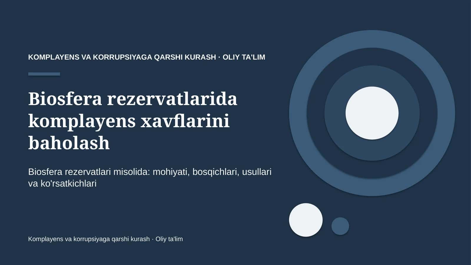 Biosfera rezervatlarida komplayens xavflarini baholash 1