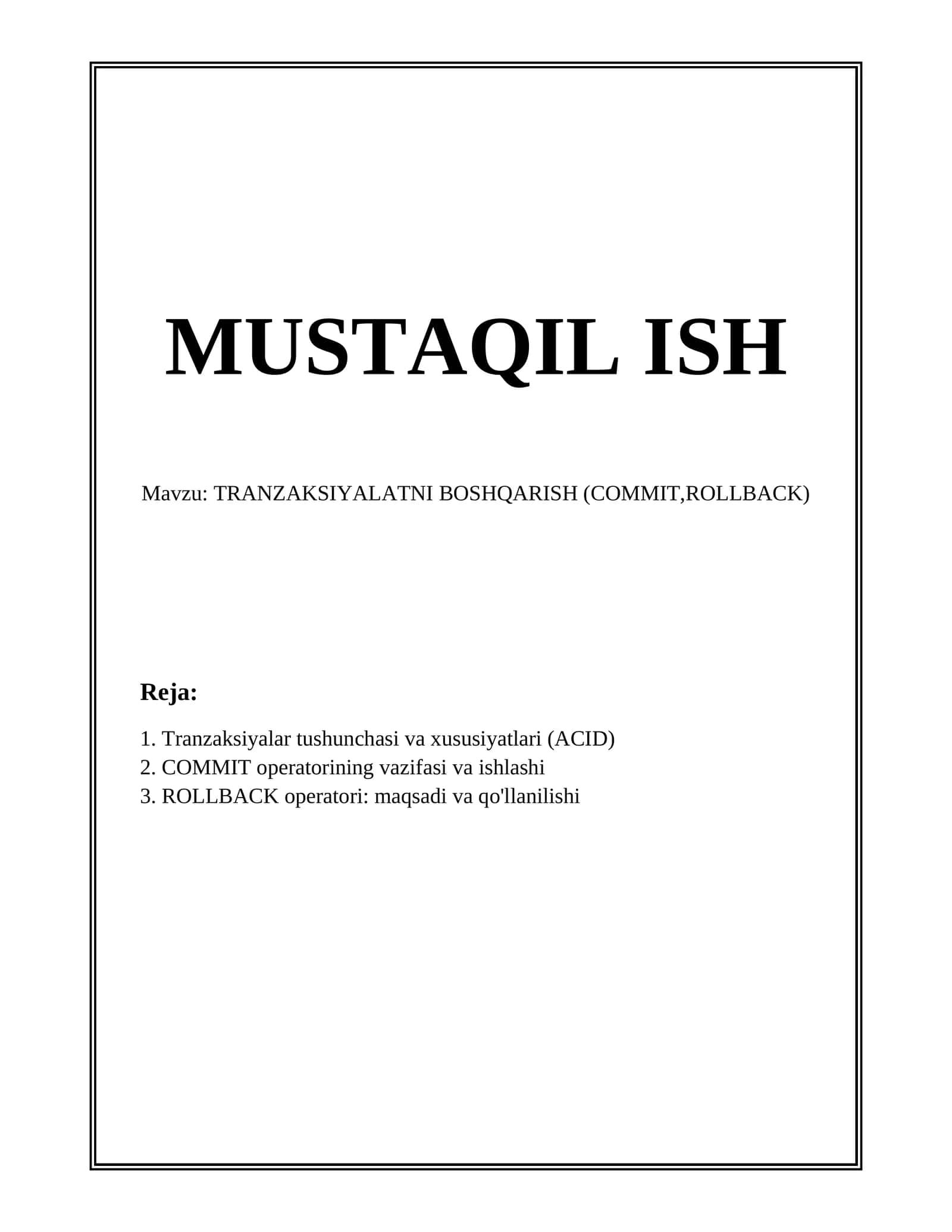 TRUZAKSIYALARNI BOSHQARISH (COMMIT, ROLLBACK) 1