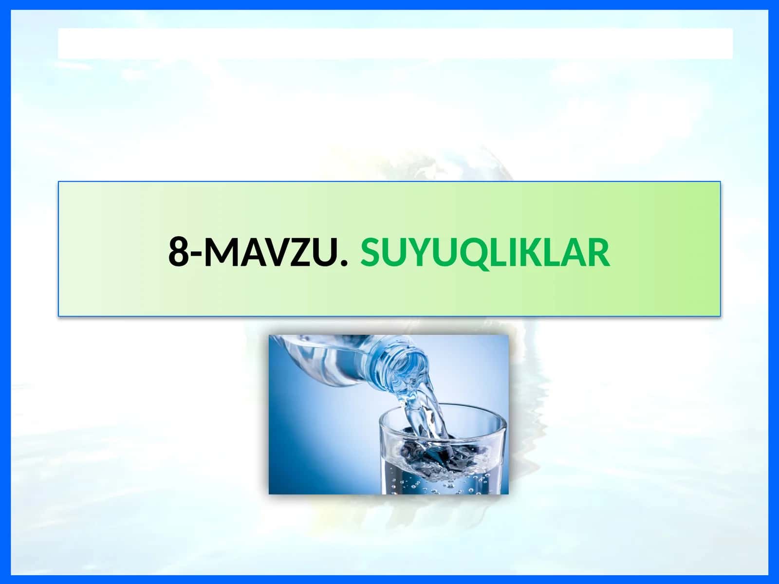 SUYUQLIKLAR 1