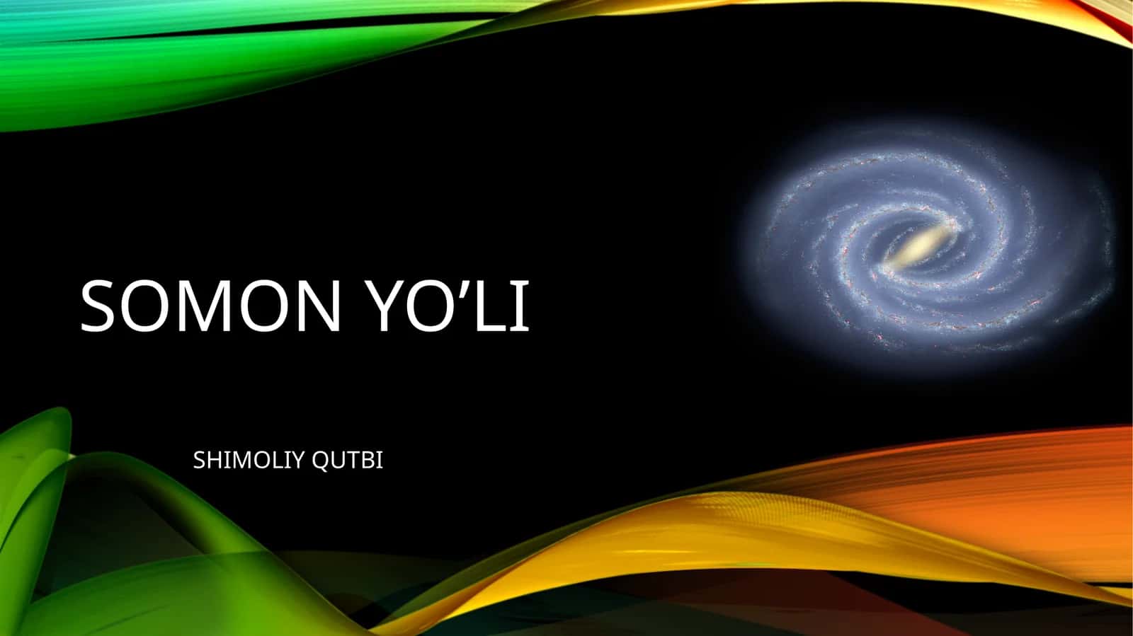 somonyo’li SHIMOLIY QUTBI 1