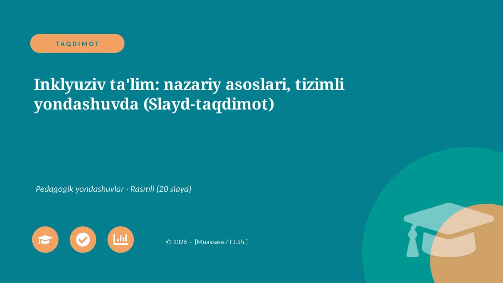 Inklyuziv ta'lim: nazariy asoslari, tizimli yondashuvda (Slayd-taqdimot) 1