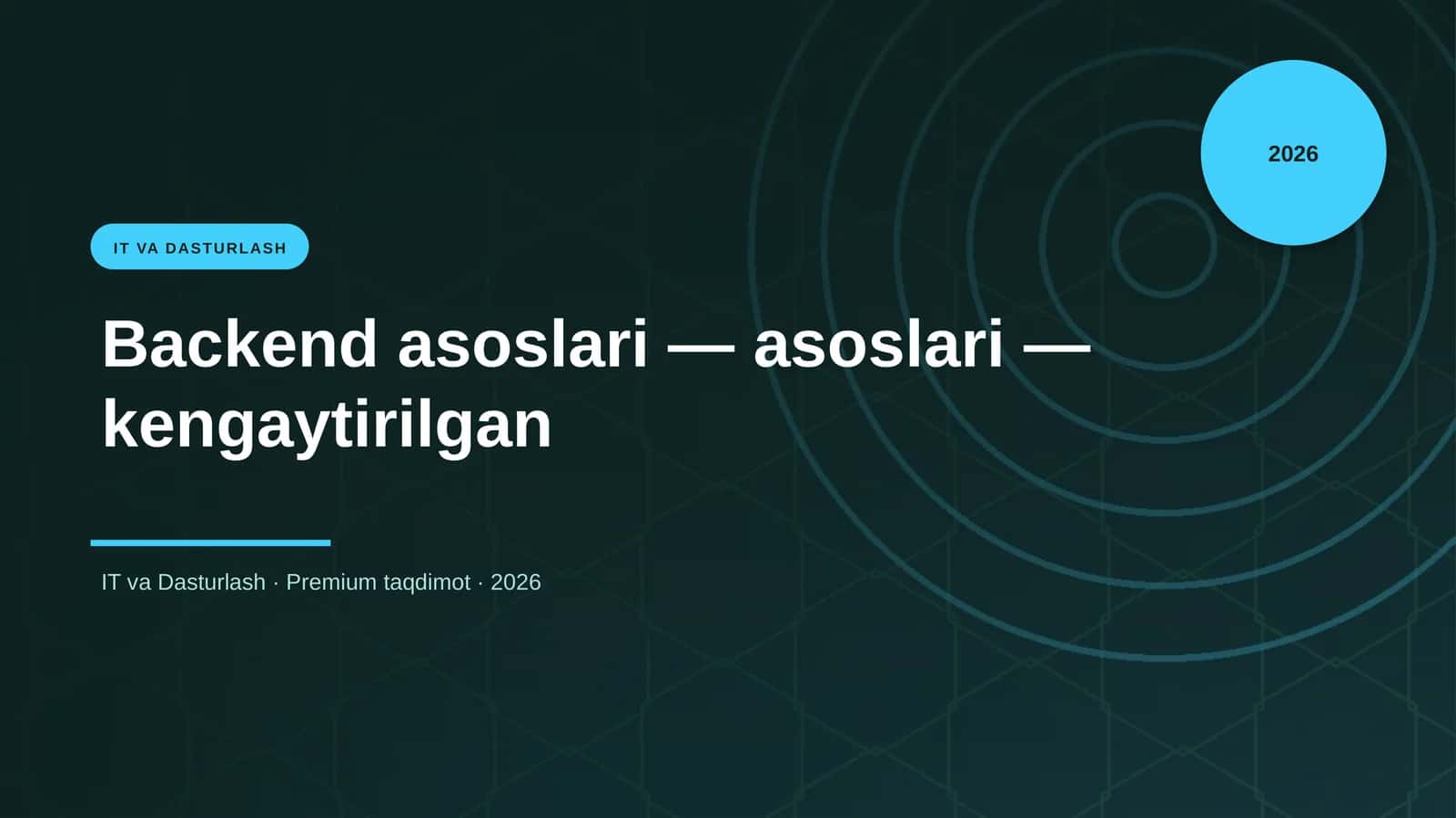 Backend asoslari — asoslari — kengaytirilgan 1