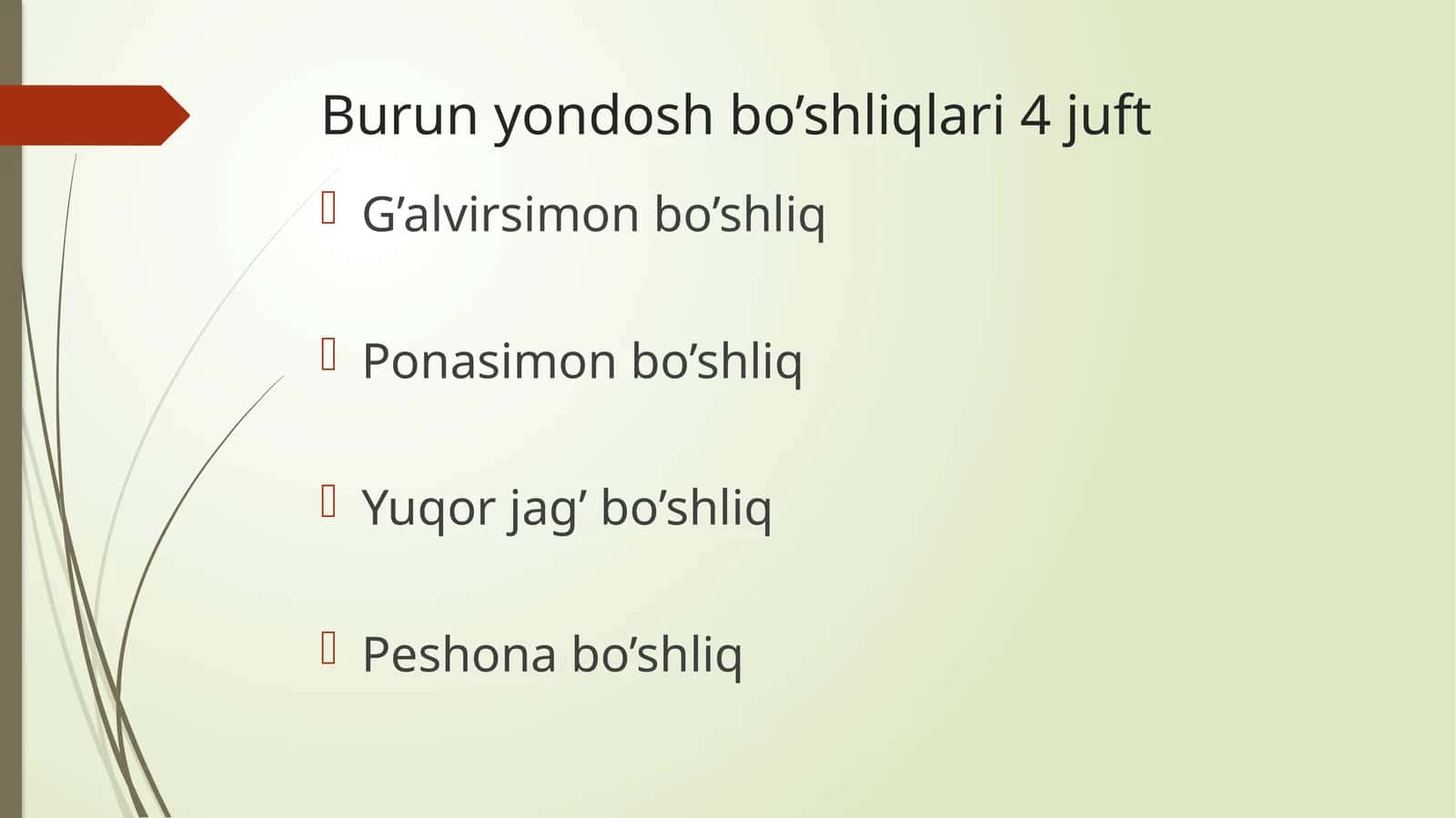 Burun yondosh bo'shliqlari.Sfenoidit 1