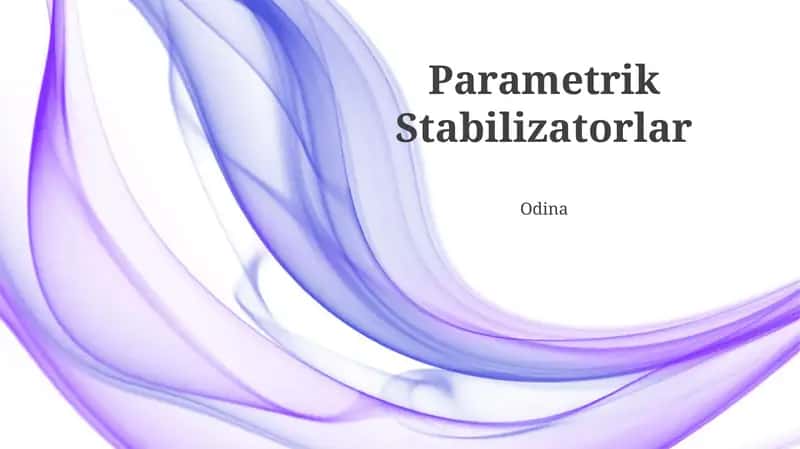 Parametrik Stabilizatorlar 1