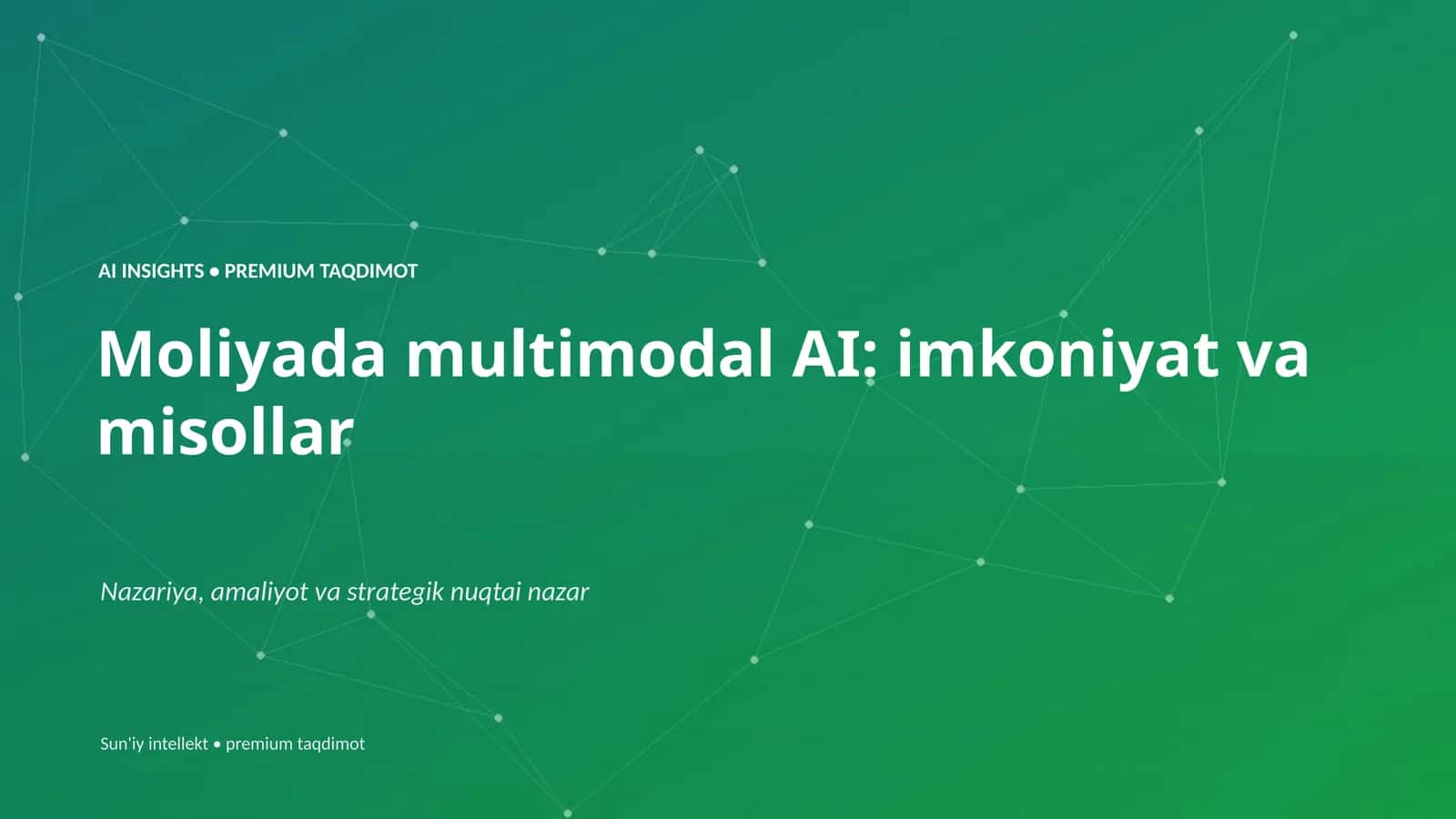 Premium Taqdimot: Moliyada Multimodal AI 1