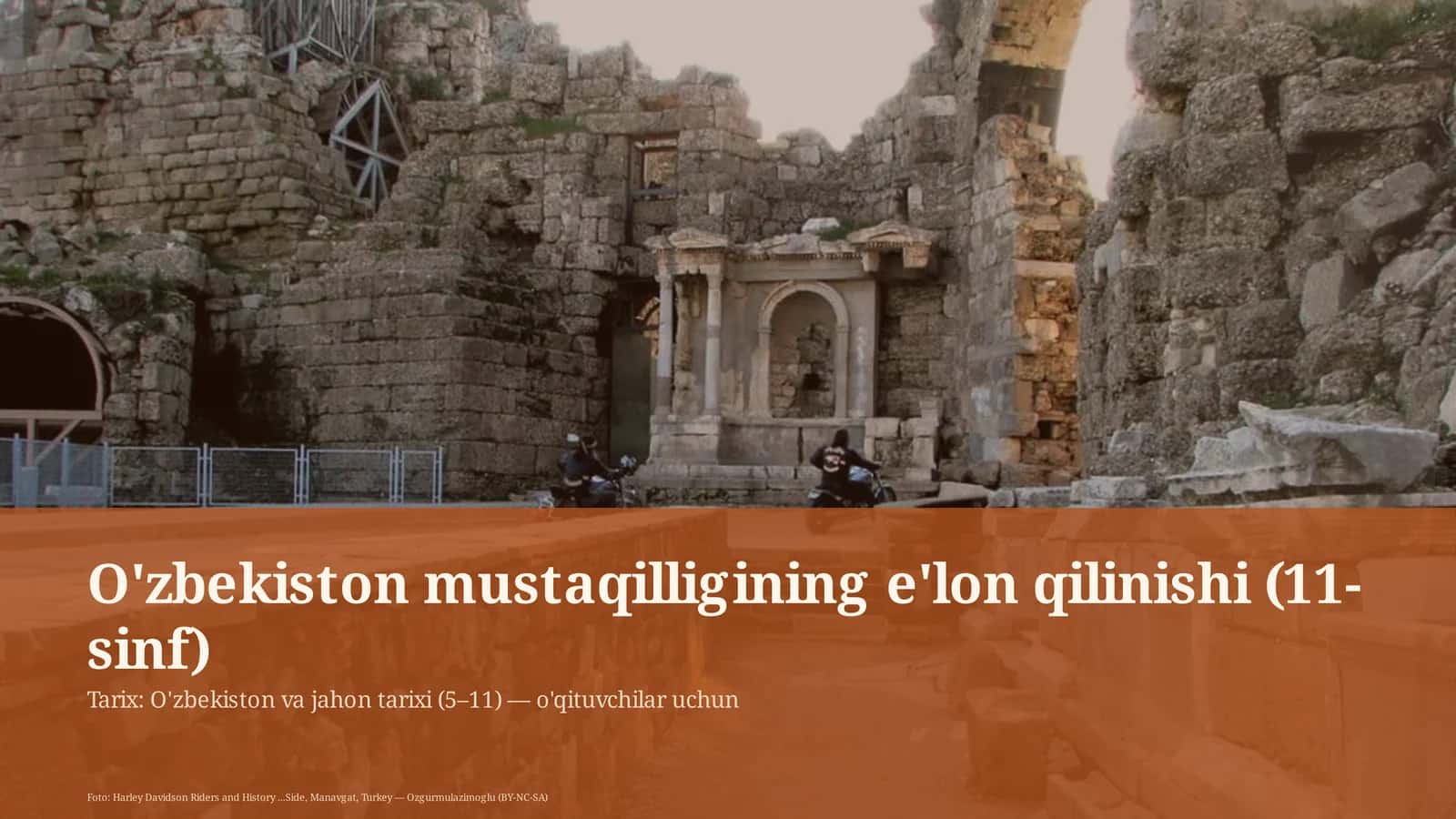 O'zbekiston mustaqilligining e'lon qilinishi (11-sinf) 1