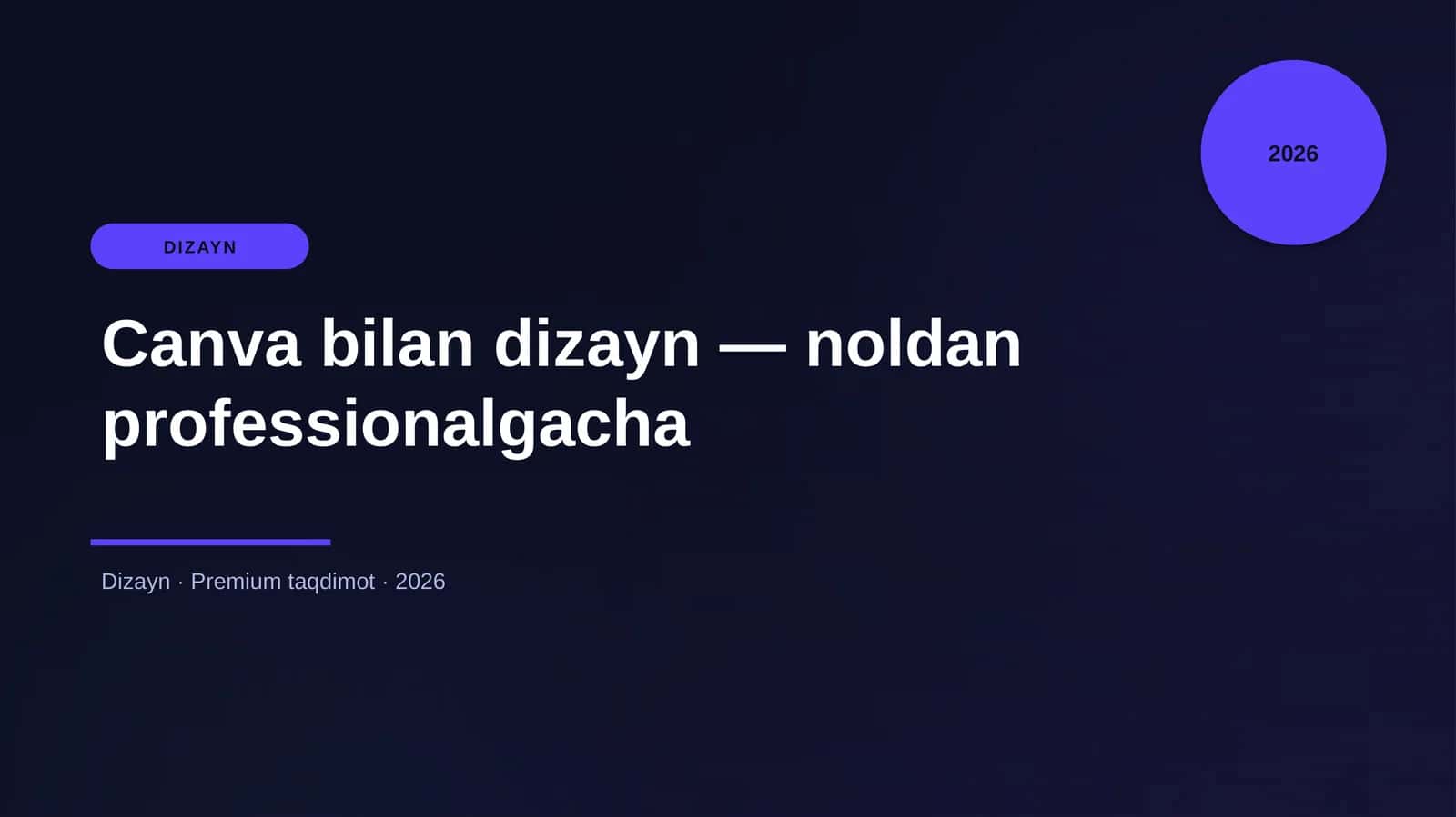 Canva bilan dizayn — noldan professionalgacha 1