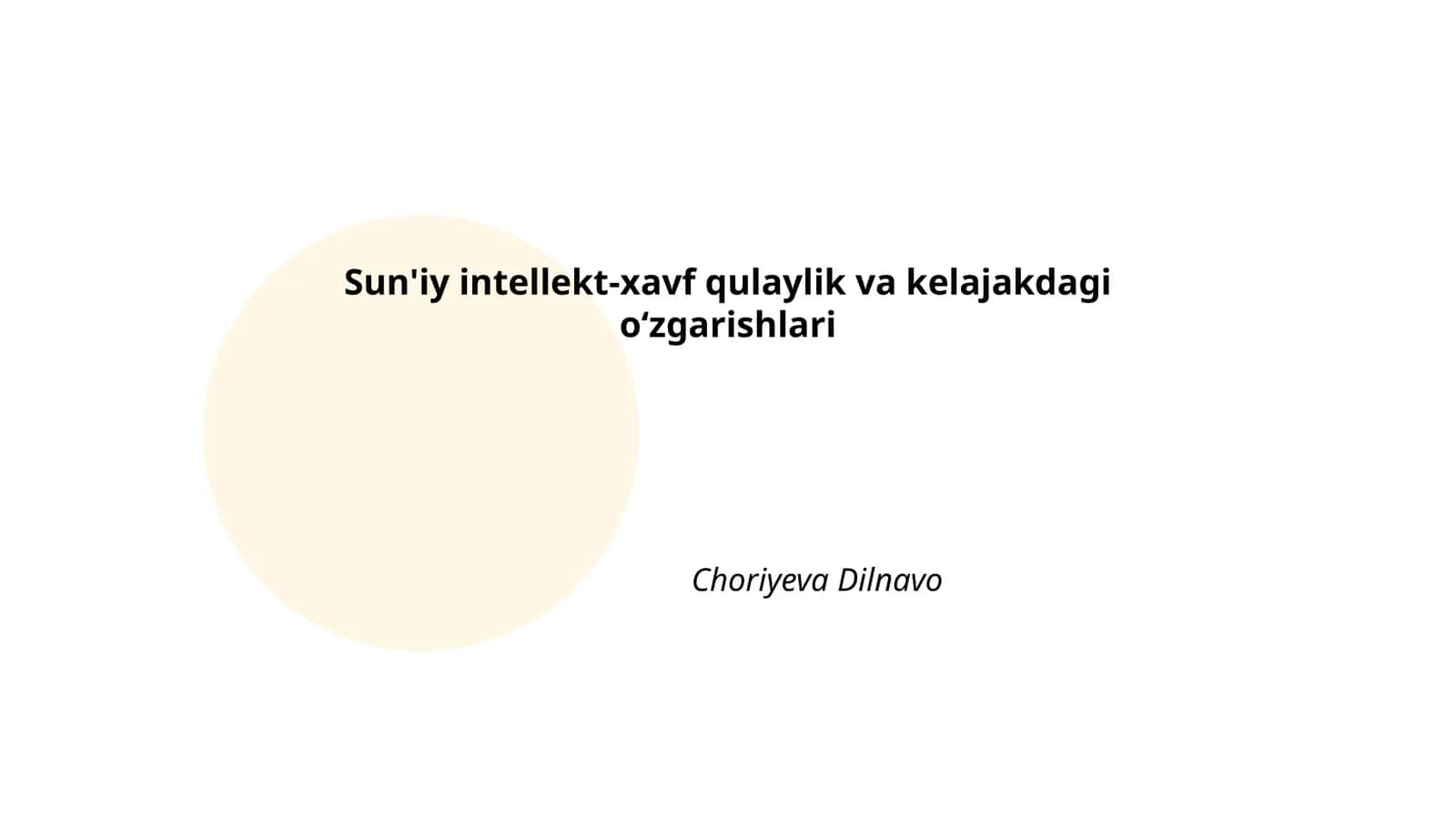 Sun'iy intellekt-xavf qulaylik va kelajakdagi oʻzgarishlari 1