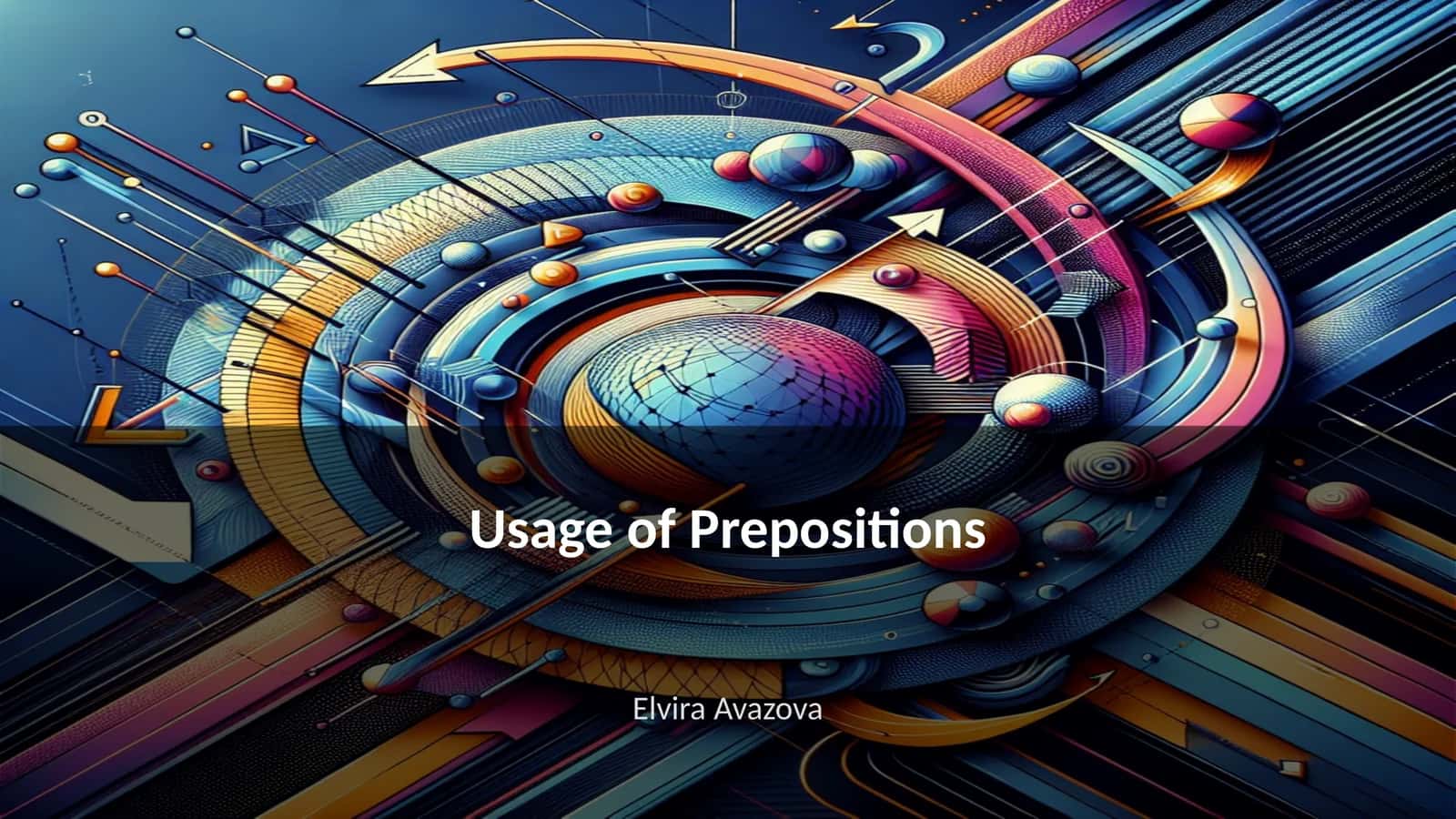 Usage of Prepositions 1