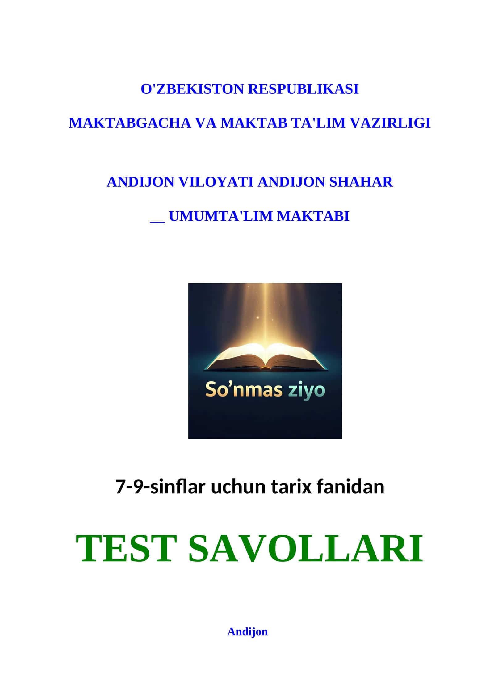 7-9-sinflar uchun tarix fanidan TEST SAVOLLARI 1