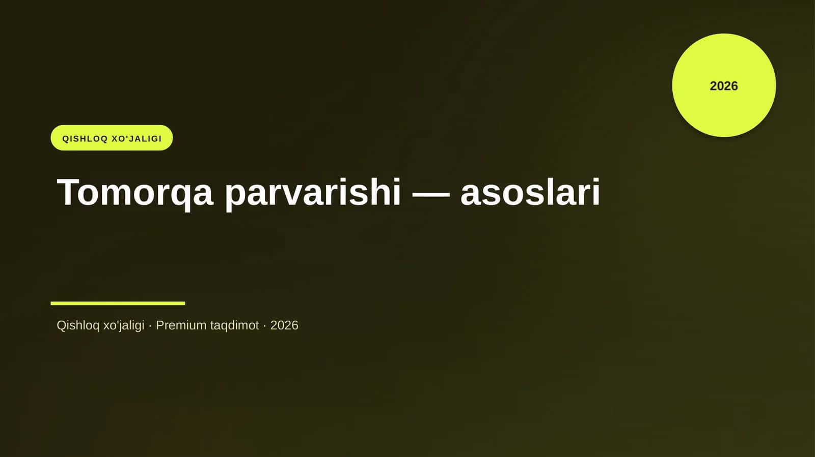 Tomorqa parvarishi — asoslari 1