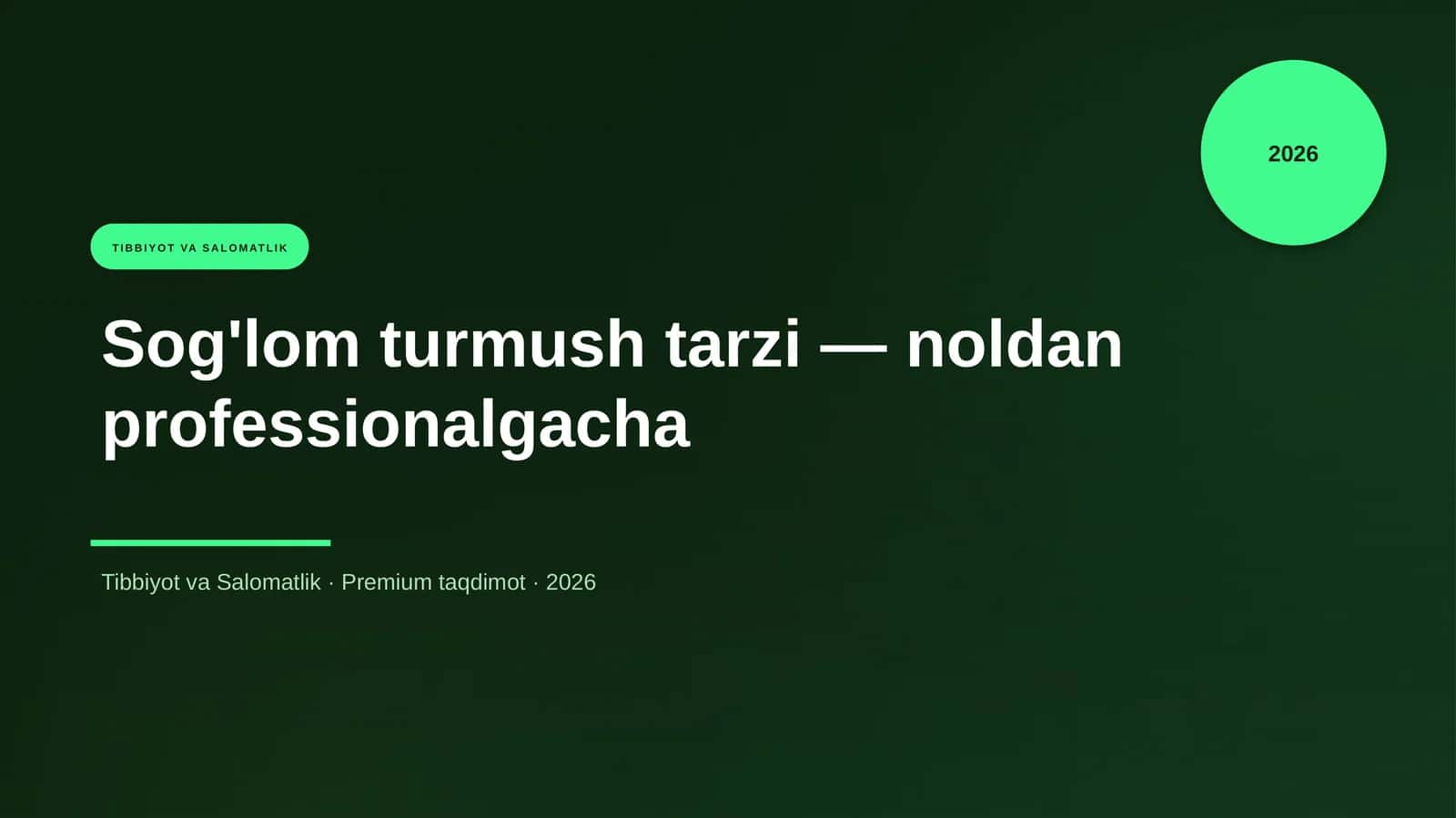 Sog'lom turmush tarzi — noldan professionalgacha 1