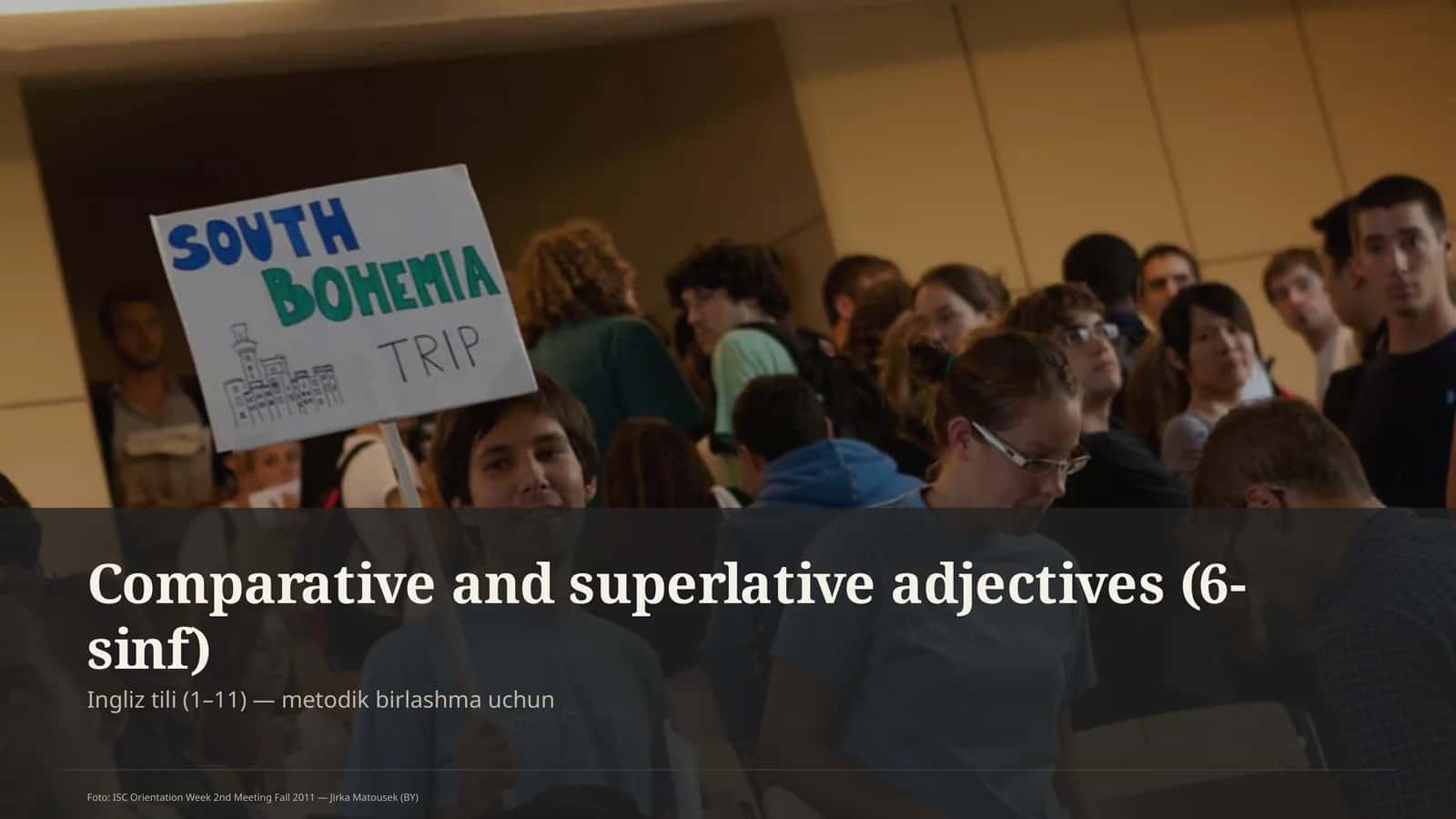 Comparative and superlative adjectives (6-sinf) 1