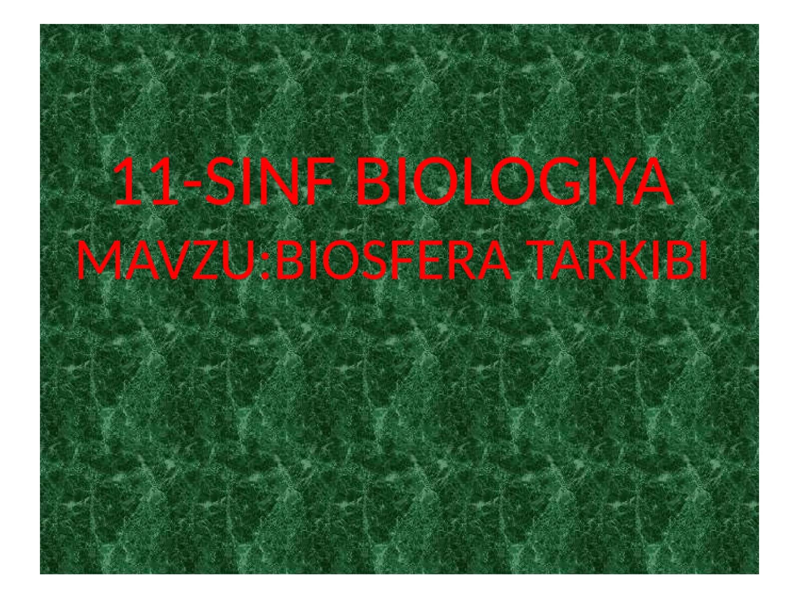 BIOSFERA TARKIBI 1