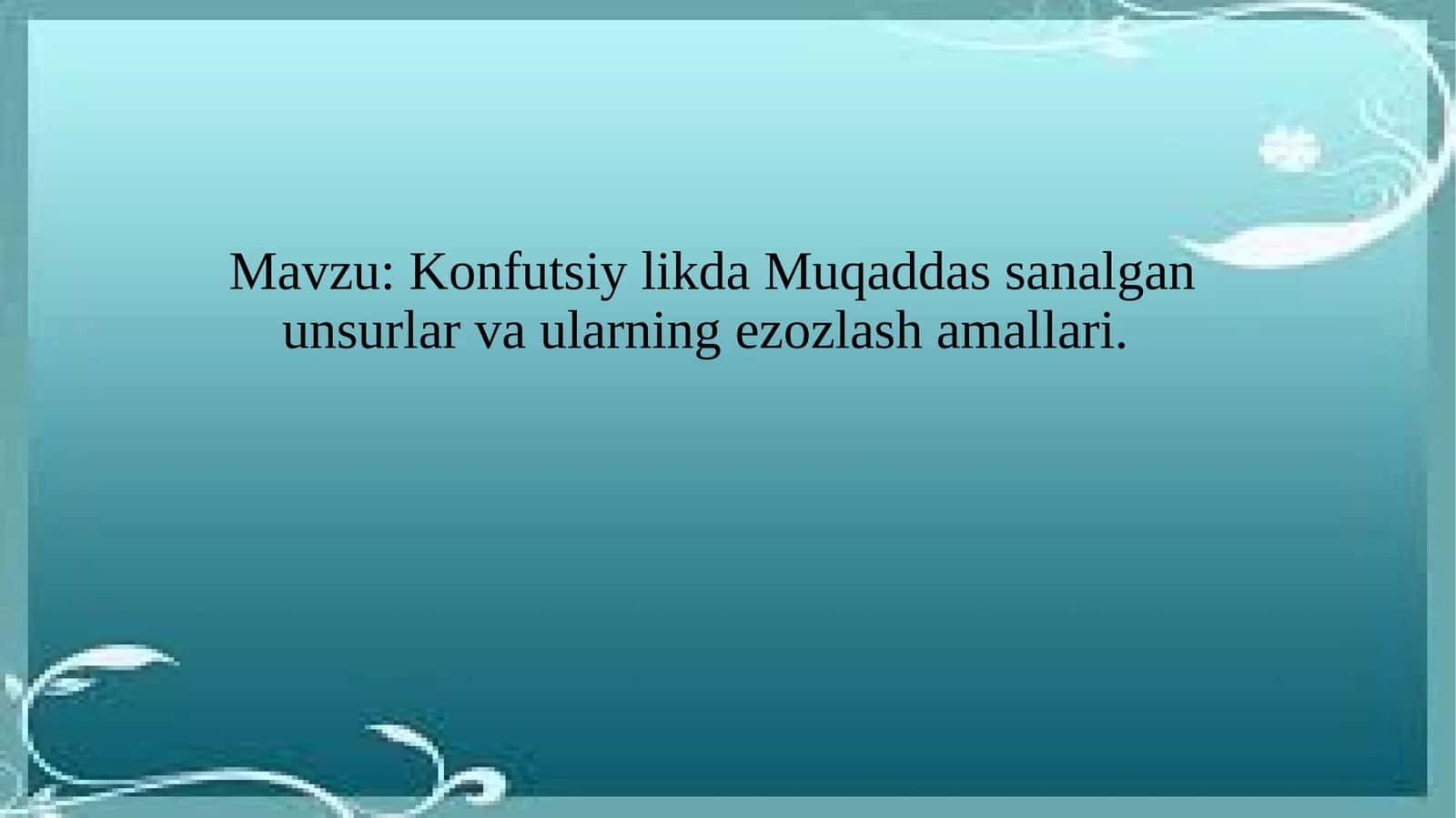 Konfutsiylikda Muqaddas Sunlar va Ular O'rtasidagi O'zlash Amallari 1