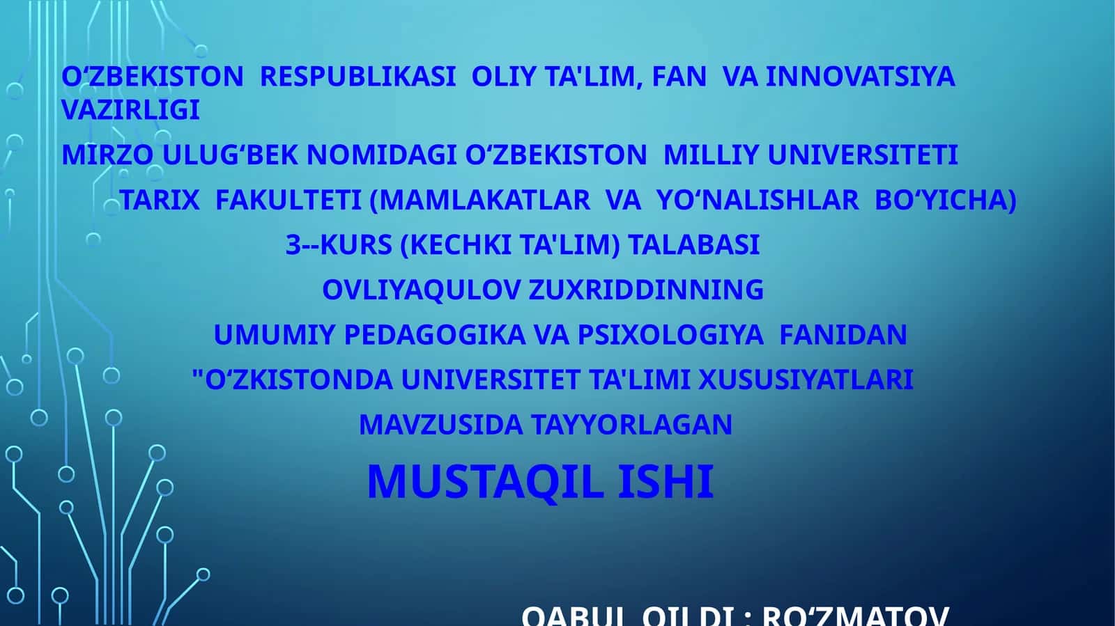 Oʻzbekistonda Universitet ta'limi  xusuyatlari 1
