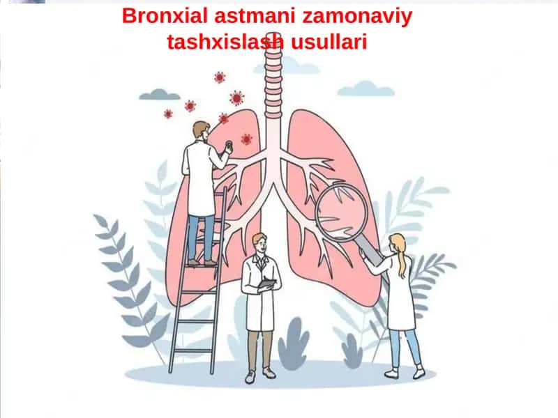 Bronxial astmaning zamonaviy tashxislash usulari 1