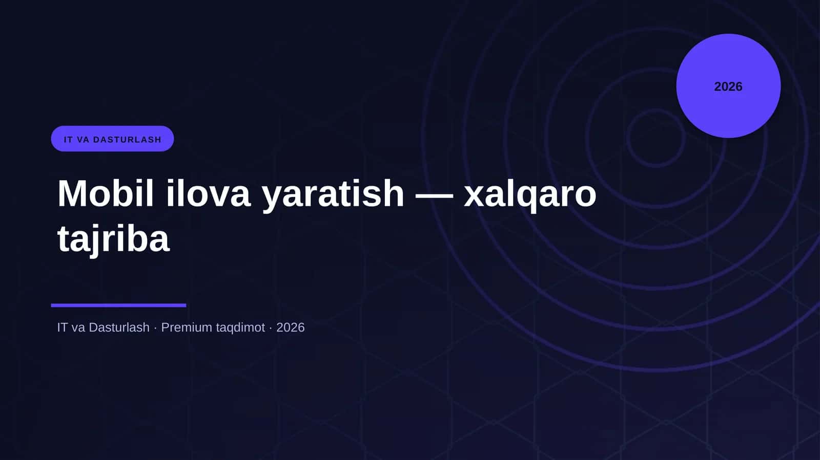 Mobil ilova yaratish — xalqaro tajriba 1