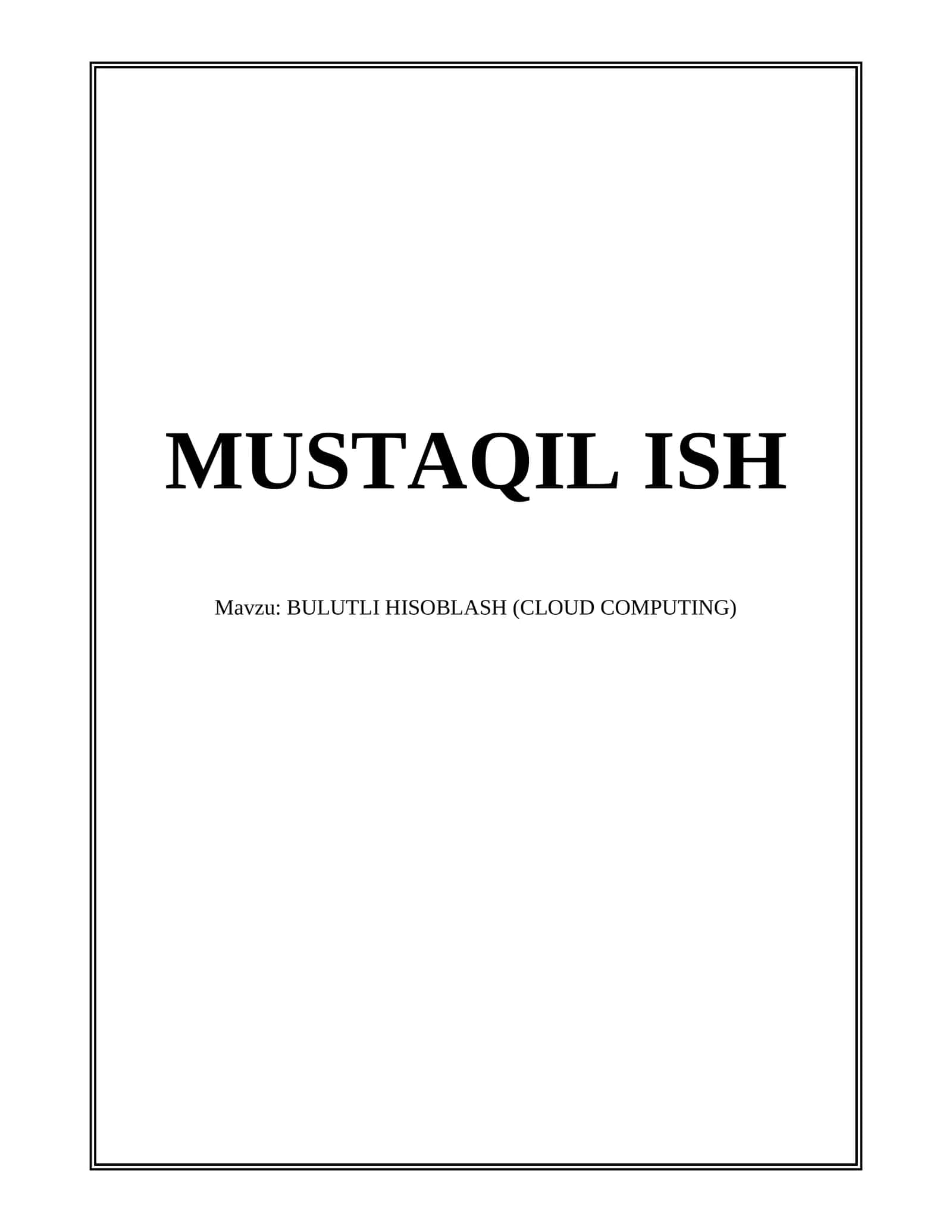 BULUTLI HISOBLASH (CLOUD COMPUTING) 1