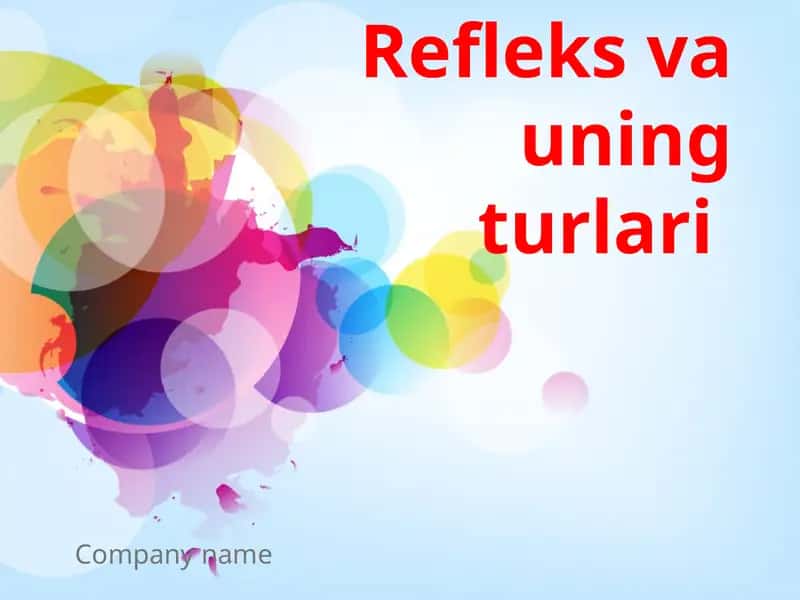 Refleks va uning turlari 1