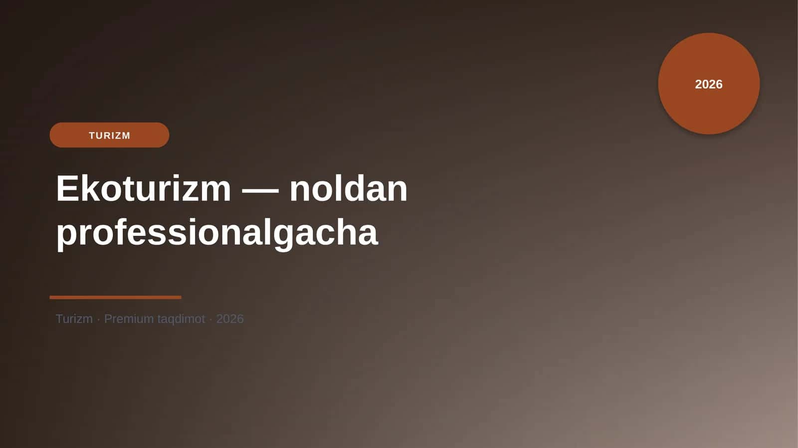 Ekoturizm — noldan professionalgacha 1