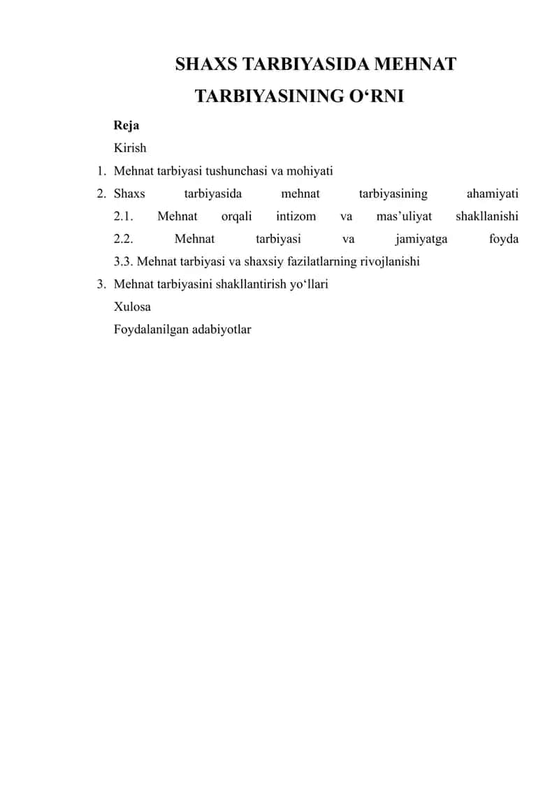 SHAXS TARBIYASIDA MEHNAT TARBIYASINING O‘RNI 1