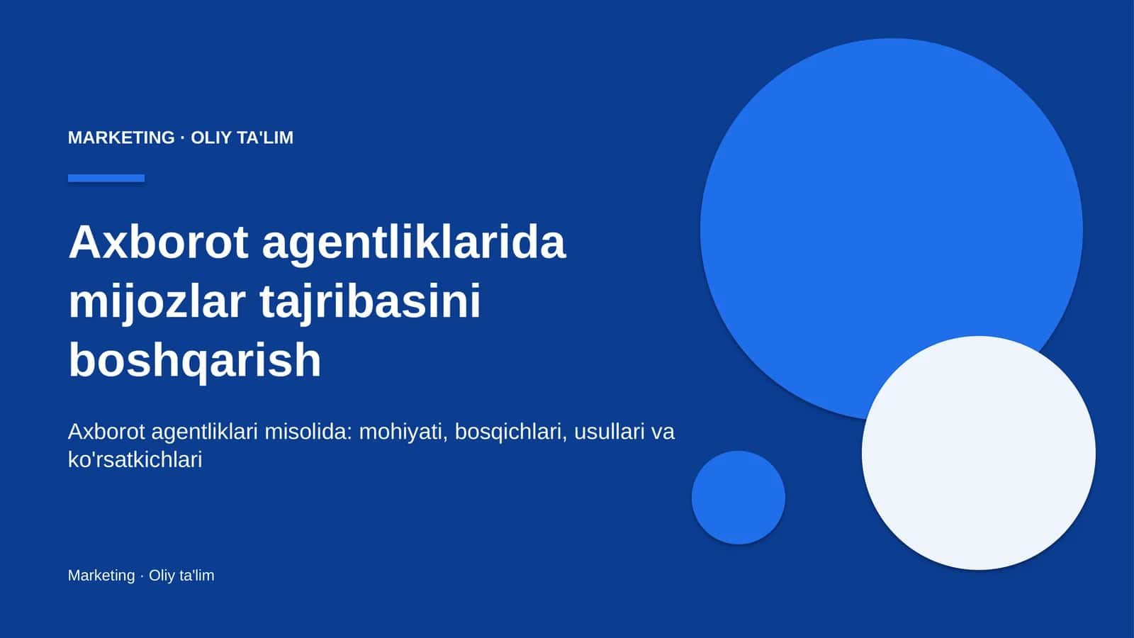 Axborot agentliklarida mijozlar tajribasini boshqarish 1