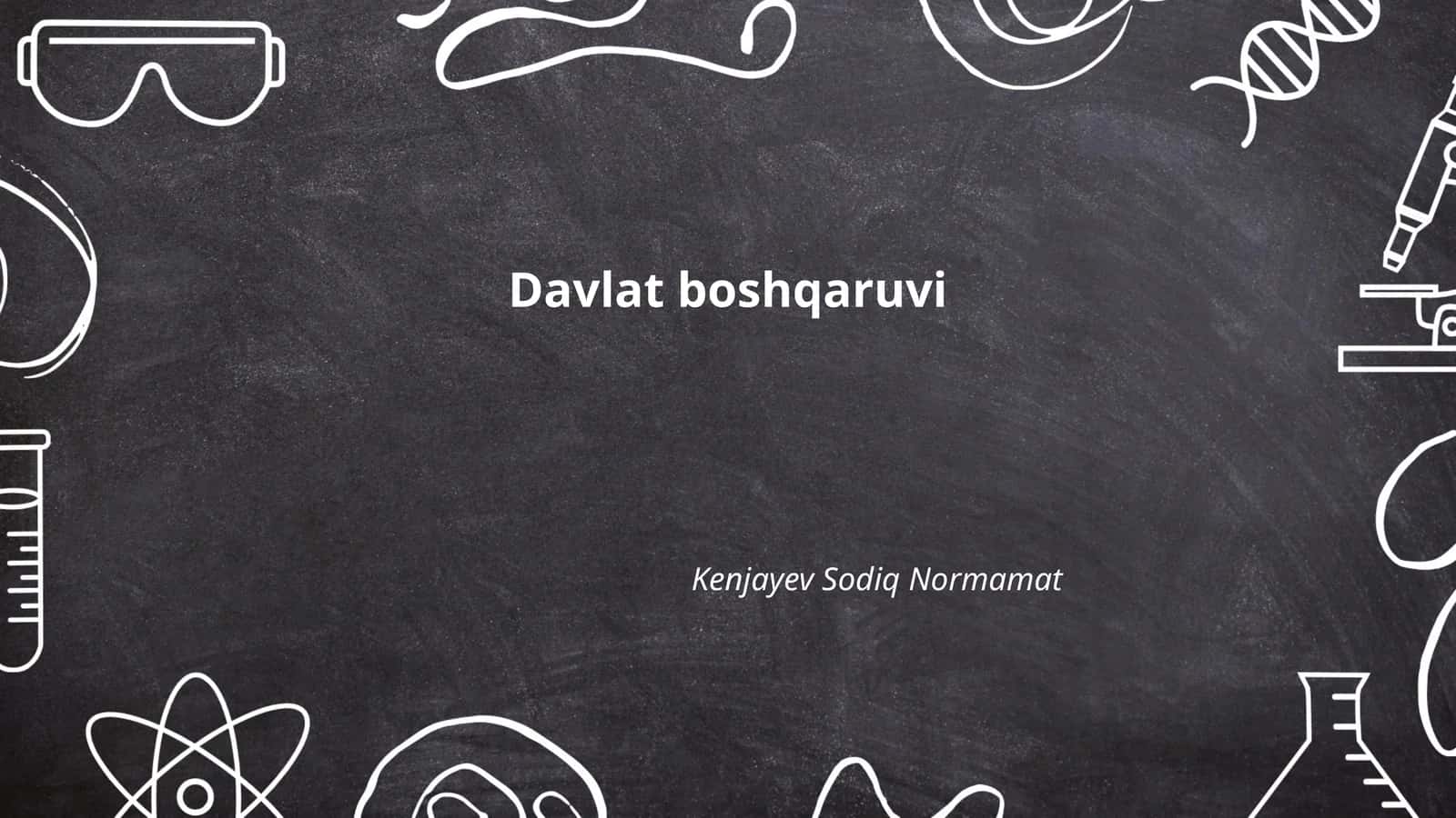 Davlat boshqaruvi 1