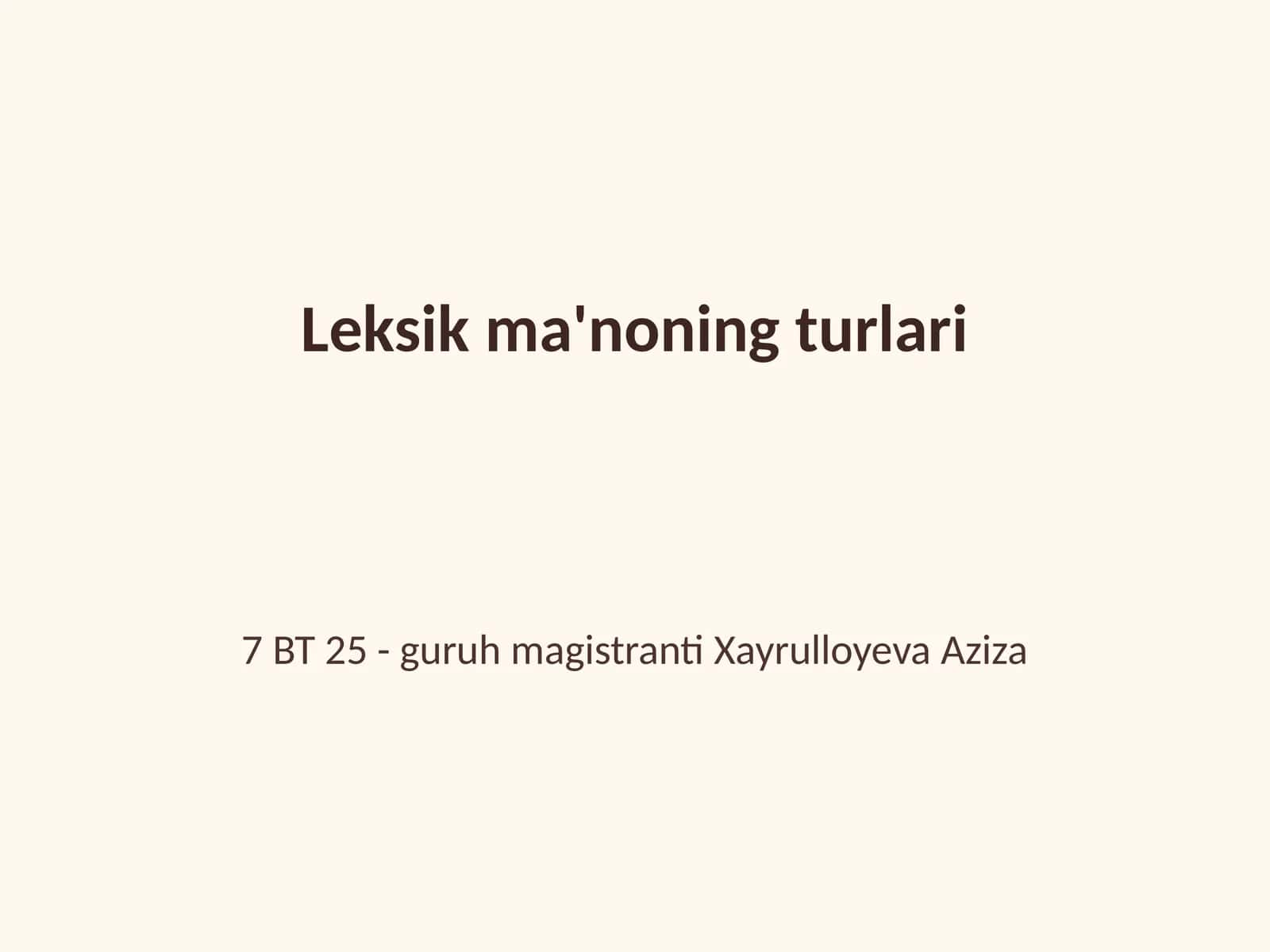 Leksik ma'noning turlari 1