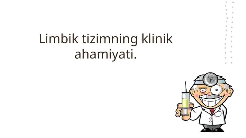 Limbik tizimning klinik ahamiyati 1