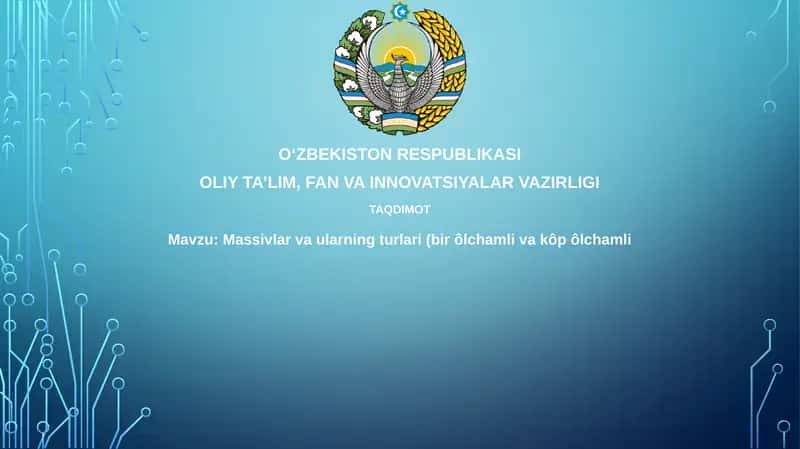 Massivlar va ularning turlari 1