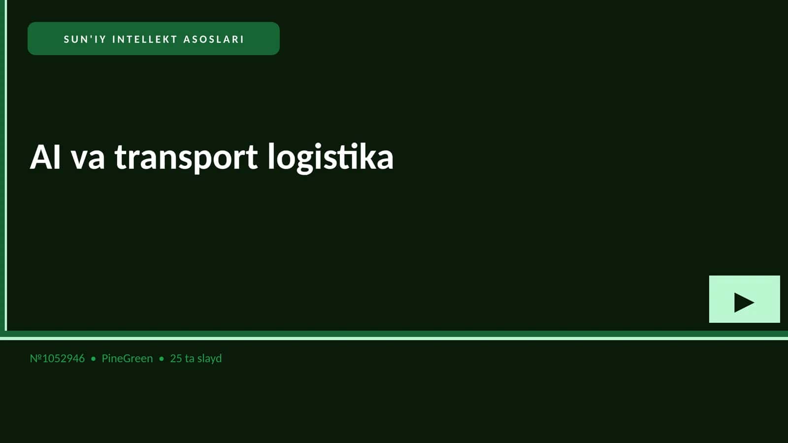 SUN'IY INTELLEKT ASOSLARI 1