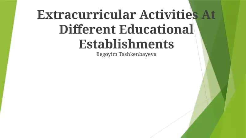 Extracurricular Activities At Different Educational Establishments 1