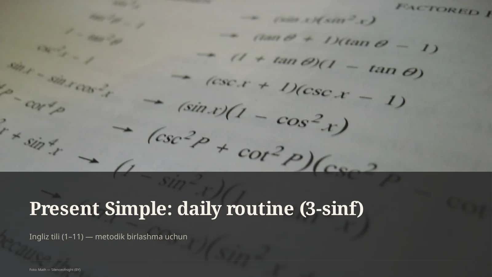 Present Simple: daily routine (3-sinf) 1