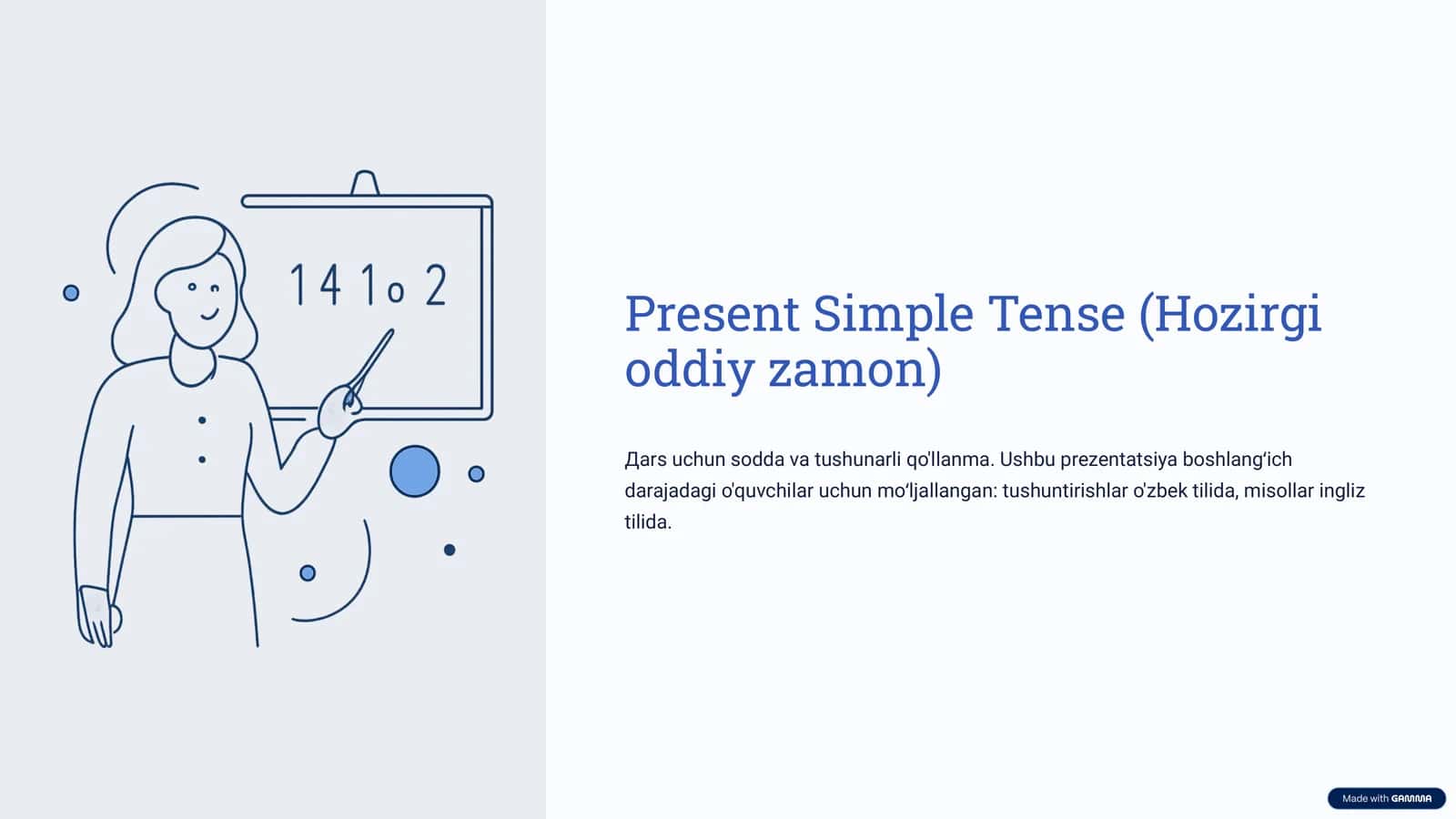 Present-Simple (Hozirgi oddiy zamon) PRESENTATSIYA 1