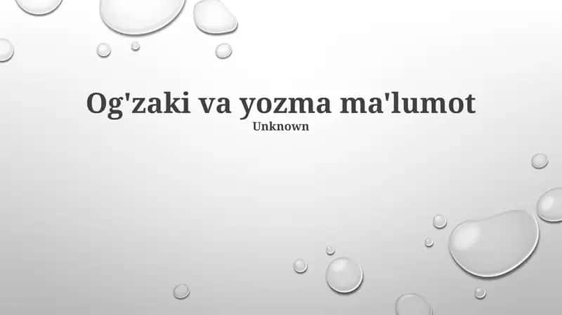 Og'zaki va yozma ma'lumot 1