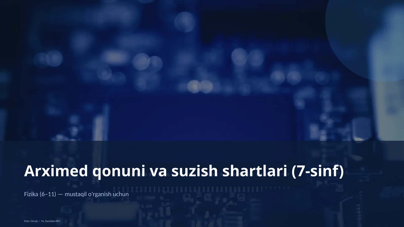 Arximed qonuni va suzish shartlari (7-sinf) 1