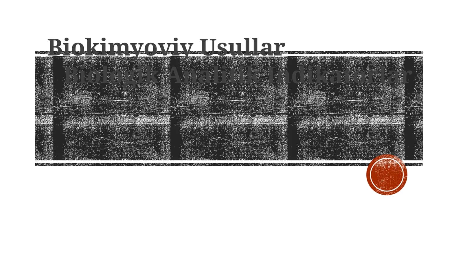 Biokimyoviy Usullar 1