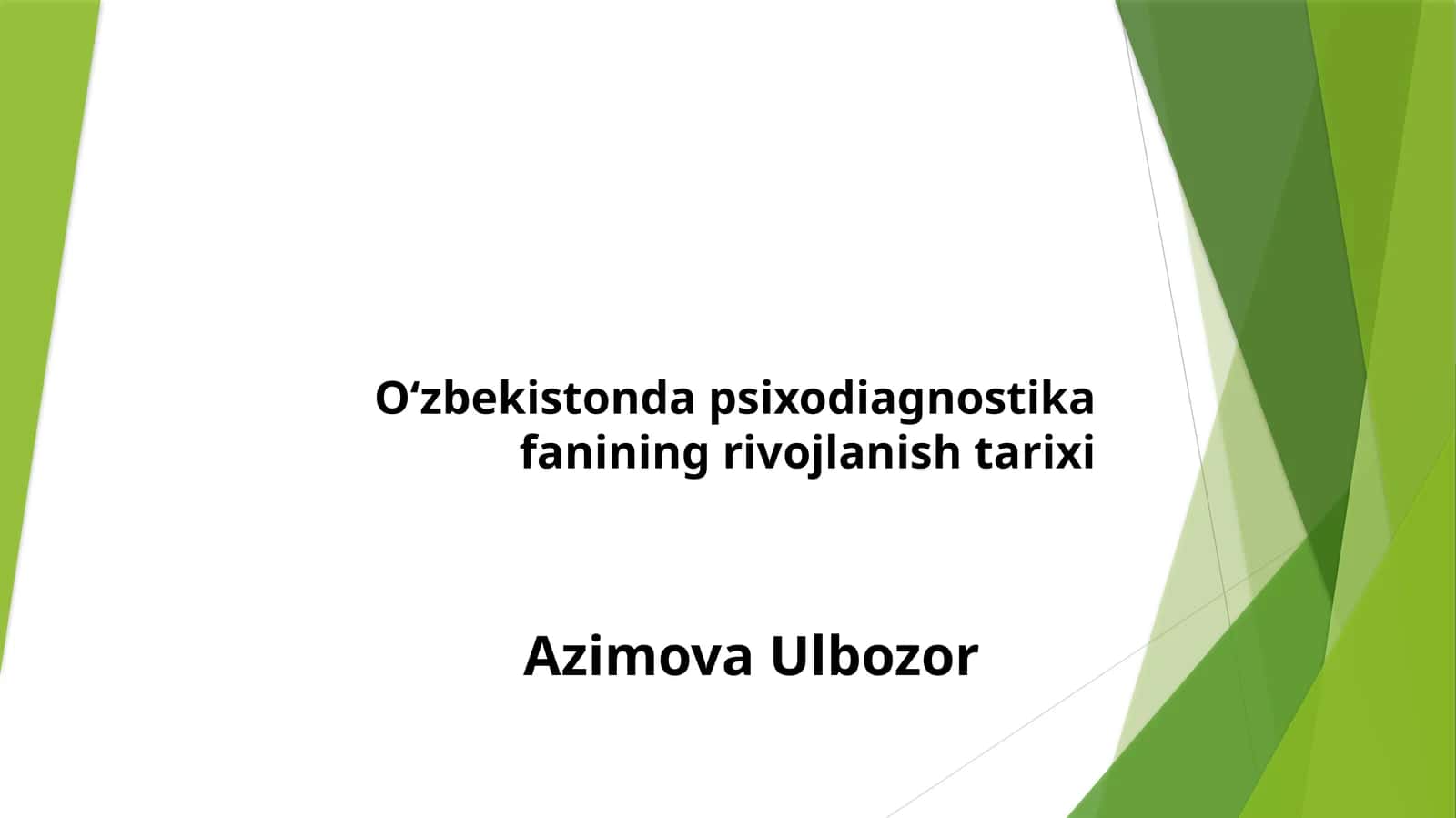 Oʻzbekistonda psixodiagnostika fanining rivojlanish tarixi 1
