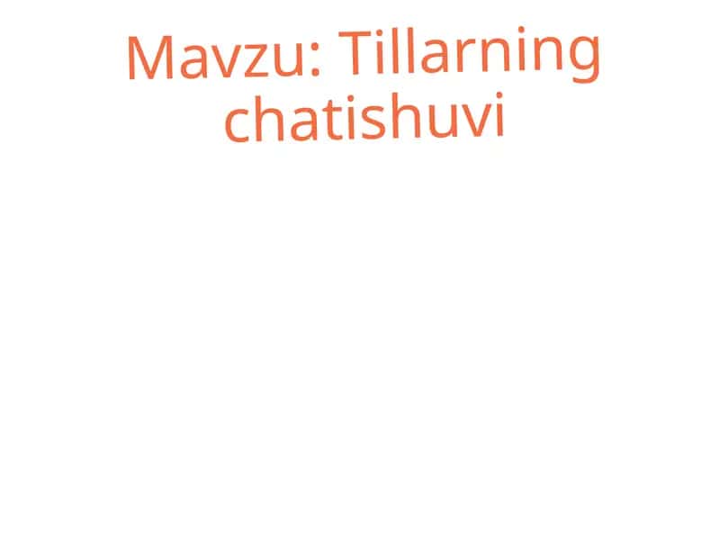 Tillarning chatishuvi 1