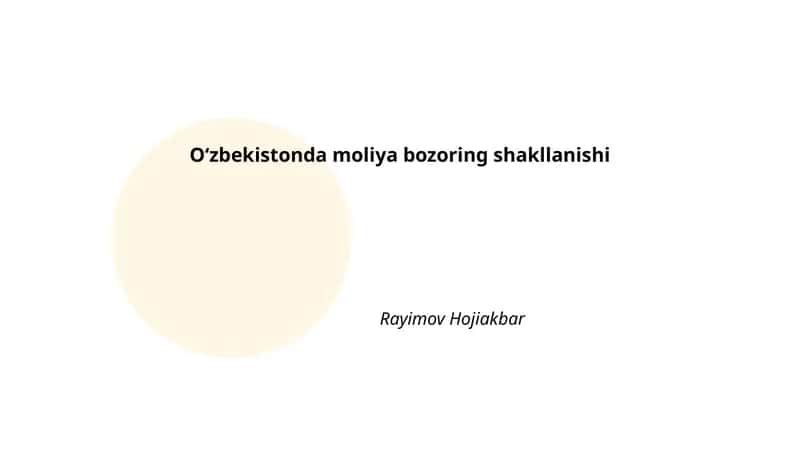 Oʻzbekistonda moliya bozoring shakllanishi 1