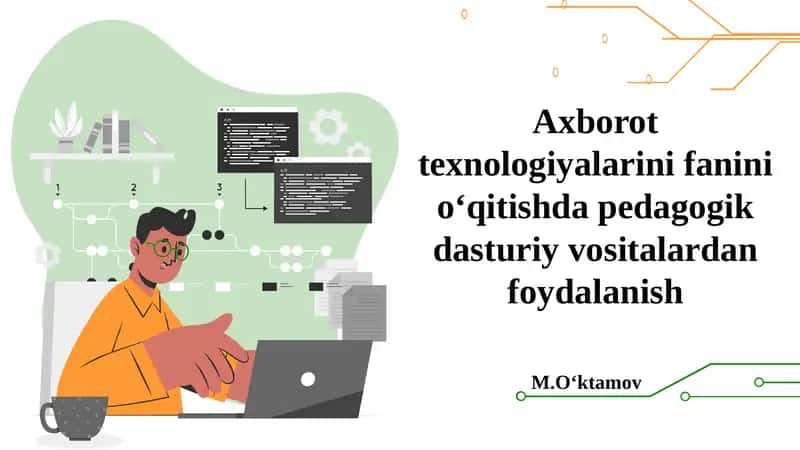 Pedagogik dasturiy vositalar 1