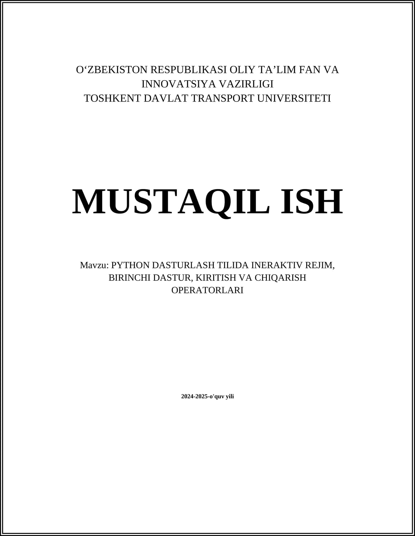 PYTHON DASTURLASH TILIDA INERAKTIV REJIM, BIRINCHI DASTUR 1