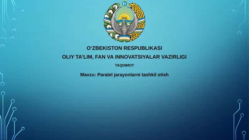 Parallel jarayonlarni tashkil etish 1