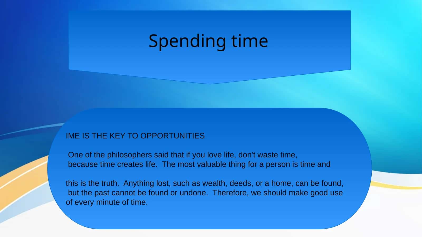 Spending time 1