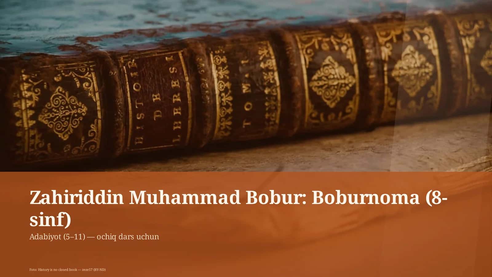 Zahiriddin Muhammad Bobur: Boburnoma (8-sinf) 1