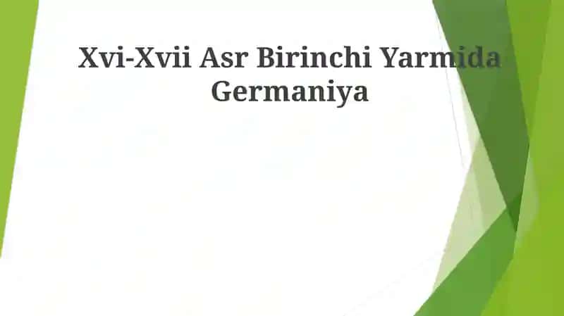 Xvi-Xvii Asr Birinchi Yarmida Germaniya