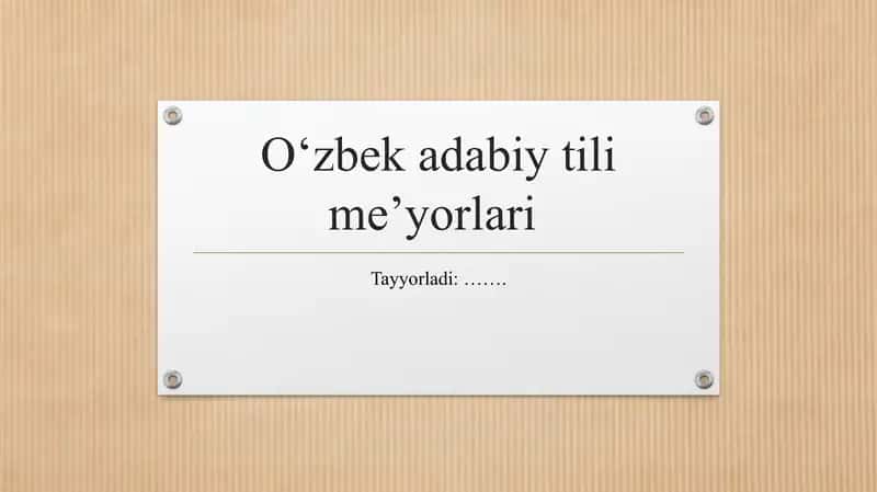 O'zbek adabiy tilining me'yorlari 1